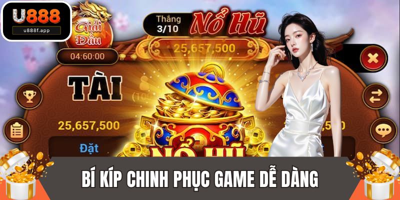 Bí kíp chinh phục game dễ dàng