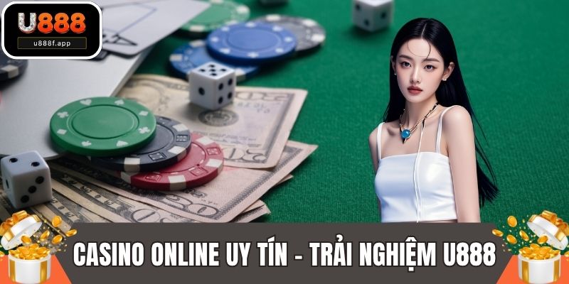 Casino Online Uy Tín