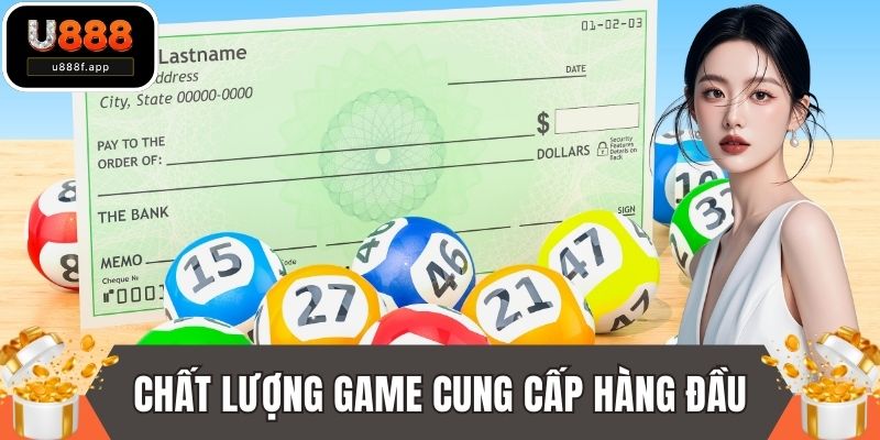 Chất lượng game cung cấp hàng đầu