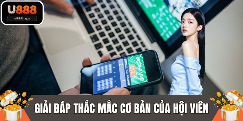 Giải đáp một số thắc mắc cơ bản của hội viên