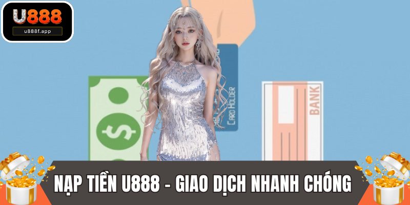 Nạp Tiền U888