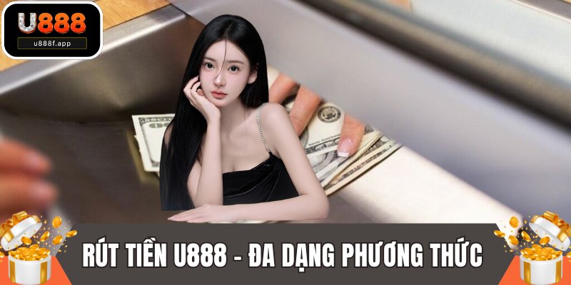 Rút tiền U888