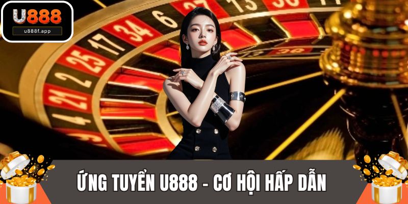 Ứng Tuyển U888